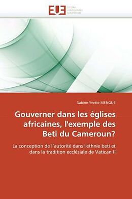 Couverture cartonnée Gouverner dans les églises africaines, l'exemple des Beti du Cameroun? de Mengue-S