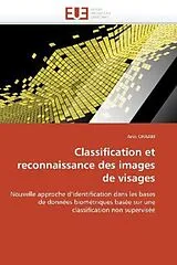 Kartonierter Einband Classification et reconnaissance des images de visages von Anis Chaari