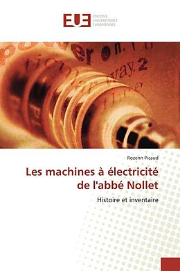 Couverture cartonnée Les machines à électricité de l'abbé Nollet de Rozenn Picaud