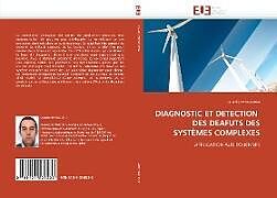 Couverture cartonnée DIAGNOSTIC ET DETECTION DES DEAFUTS DES SYSTÈMES COMPLEXES de Ouadie Bennouna