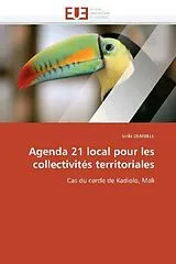 Kartonierter Einband Agenda 21 local pour les collectivités territoriales von Siriki Dembele