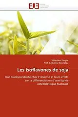 Kartonierter Einband Les isoflavones de soja von Sébastien Vergne, Catherine Bennetau
