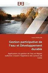 Kartonierter Einband Gestion participative de l'eau et Développement durable von Francis Rosillon