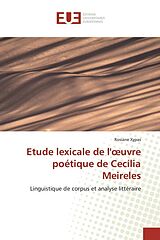 Couverture cartonnée Etude lexicale de l' uvre poétique de Cecília Meireles de Rosiane Xypas