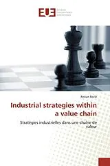 Kartonierter Einband (Kt) Industrial strategies within a value chain von Ronan Rocle