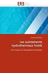 Kartonierter Einband Les suintements hydrothermaux froids von Swanne Gontharet