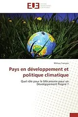 Kartonierter Einband (Kt) Pays en développement et politique climatique von Mélissa François