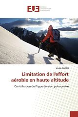 Kartonierter Einband Limitation de l''effort aérobie en haute altitude von Vitalie Faoro