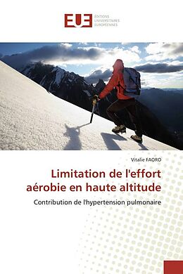 Kartonierter Einband Limitation de l''effort aérobie en haute altitude von Vitalie Faoro