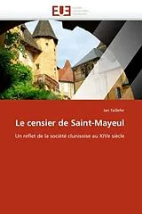 Kartonierter Einband Le censier de Saint-Mayeul von Ian Taillefer