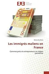 Kartonierter Einband (Kt) Les immigrés maliens en France von Brema Ely Dicko