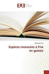 Kartonierter Einband (Kt) Espèces menacées à Fria en guinée von Boubacar Sow
