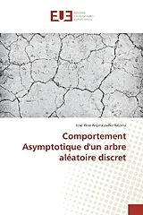 Kartonierter Einband Comportement Asymptotique d'un arbre aléatoire discret von José Rico Anjarasoaherilalaina