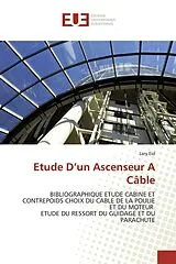 Kartonierter Einband (Kt) Etude D'un Ascenseur A Câble von Lary Eid
