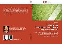 Couverture cartonnée Croissance de Chlamydomonas reinhardtii en photobioréacteur de Hosni Takache