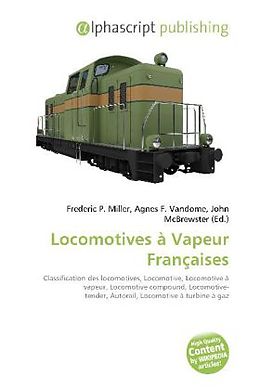 Couverture cartonnée Locomotives à Vapeur Françaises de 