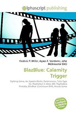 Kartonierter Einband BlazBlue: Calamity Trigger von 