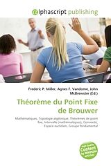 Couverture cartonnée Théorème du Point Fixe de Brouwer de 