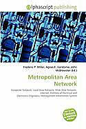 Couverture cartonnée Metropolitan Area Network de 