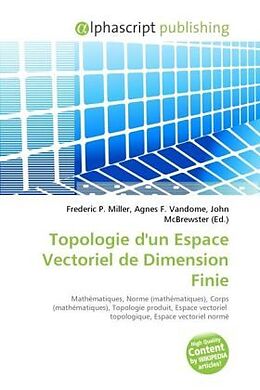 Couverture cartonnée Topologie d'un Espace Vectoriel de Dimension Finie de 