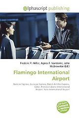 Kartonierter Einband Flamingo International Airport von 