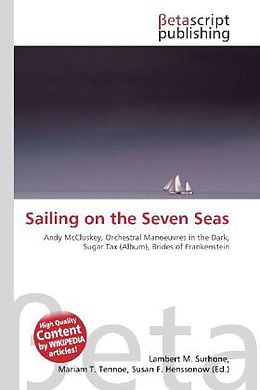Kartonierter Einband Sailing on the Seven Seas von 
