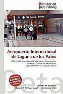 Kartonierter Einband Aeropuerto Internacional de Laguna de los Patos von 
