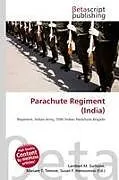 Kartonierter Einband Parachute Regiment (India) von