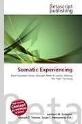 Kartonierter Einband Somatic Experiencing von 