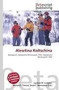 Alewtina Koltschina