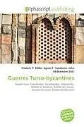 Kartonierter Einband Guerres Turco-byzantines von 