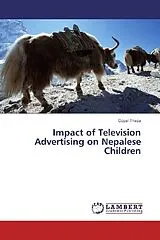 Kartonierter Einband Impact of Television Advertising on Nepalese Children von Gopal Thapa