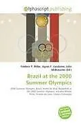 Kartonierter Einband Brazil at the 2000 Summer Olympics von 