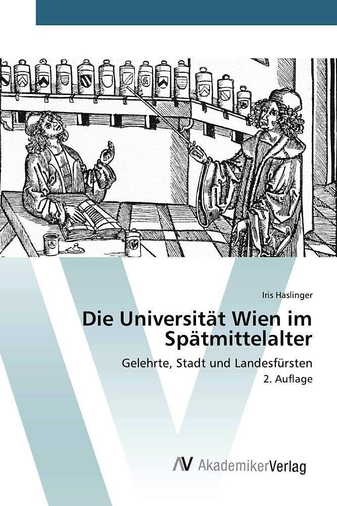 Die Universität Wien im Spätmittelalter