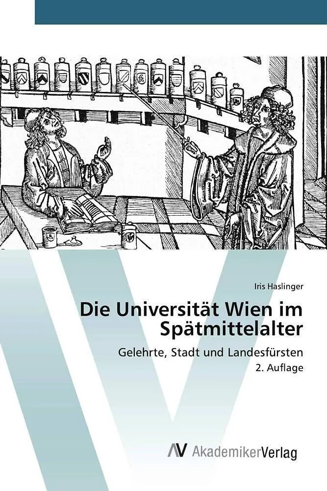 Die Universität Wien im Spätmittelalter