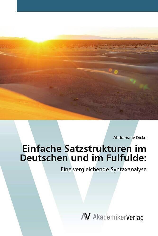 Einfache Satzstrukturen im Deutschen und im Fulfulde