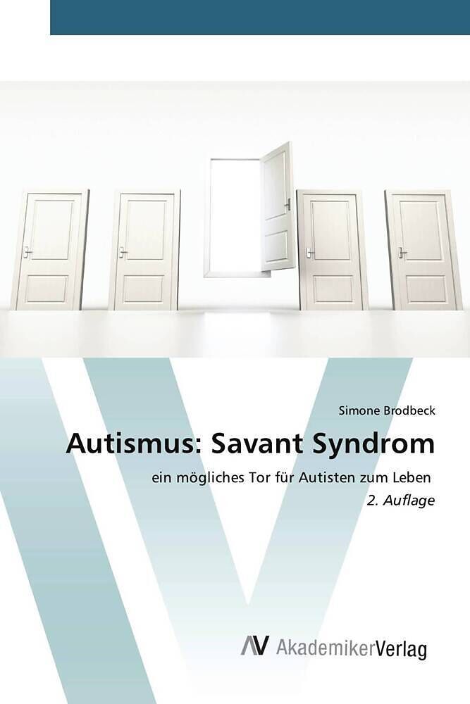 Autismus: Savant Syndrom