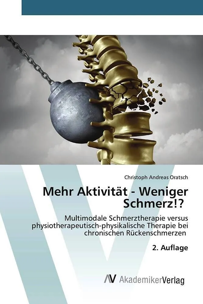 Mehr Aktivität - Weniger Schmerz!?