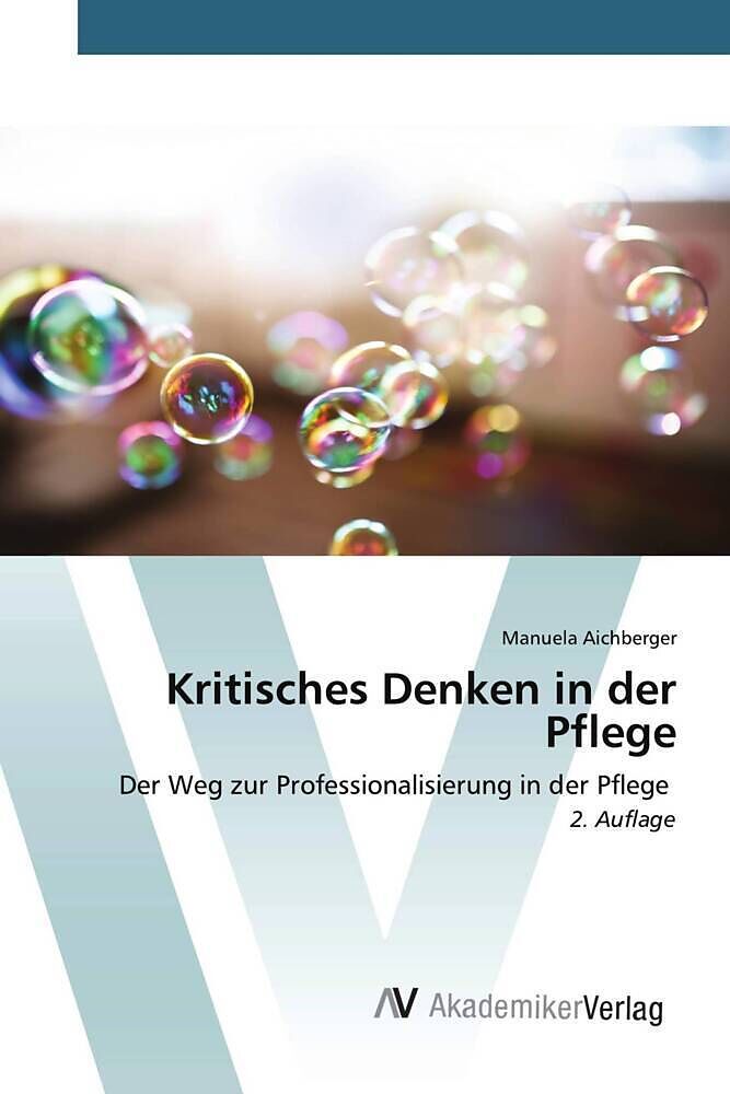 Kritisches Denken in der Pflege