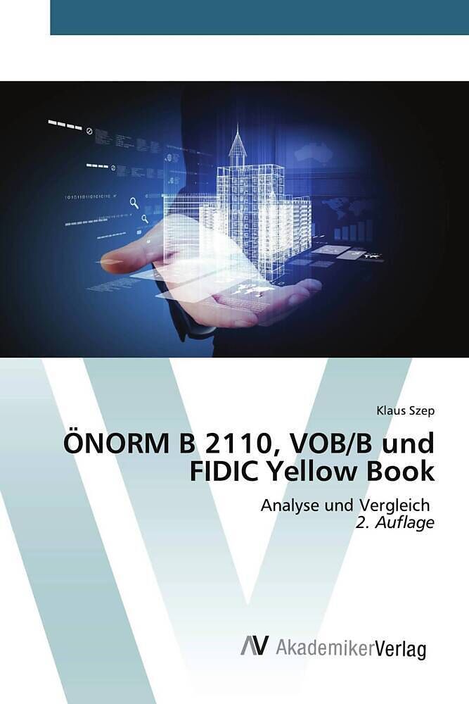 ÖNORM B 2110, VOB/B und FIDIC Yellow Book