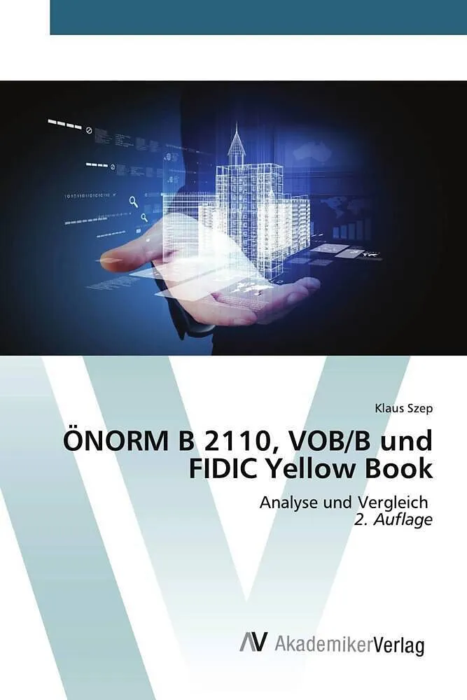 ÖNORM B 2110, VOB/B und FIDIC Yellow Book