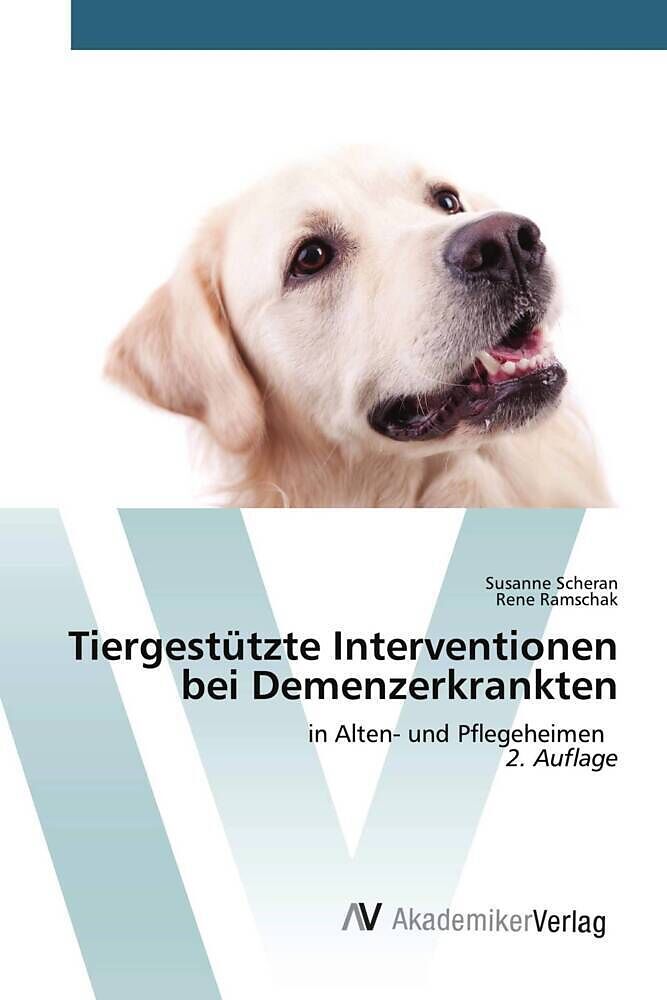 Tiergestützte Interventionen bei Demenzerkrankten