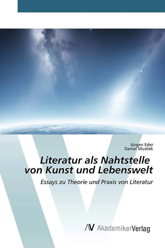 Literatur als Nahtstelle von Kunst und Lebenswelt