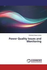 Kartonierter Einband Power Quality Issues and Monitoring von Shahedul Haque Laskar