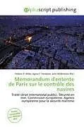 Kartonierter Einband Mémorandum d'entente de Paris sur le contrôle des navires von 