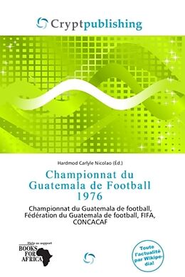 Couverture cartonnée Championnat du Guatemala de Football 1976 de 