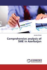 Kartonierter Einband Comprehensive analysis of SME in Azerbaijan von Javidan Eldarli