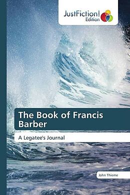 Kartonierter Einband The Book of Francis Barber von John Thieme