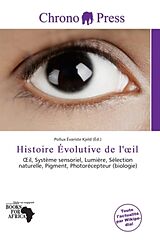 Couverture cartonnée Histoire Évolutive de l' il de 