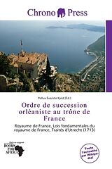 Couverture cartonnée Ordre de succession orléaniste au trône de France de 